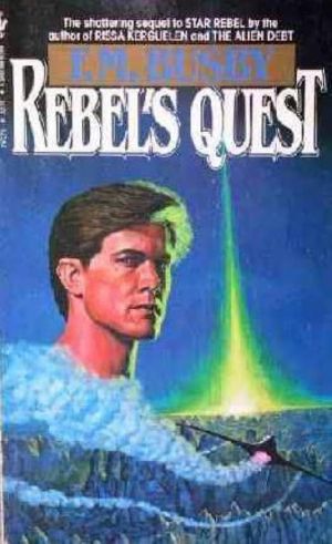[Hulzein Dynasty 02] • Rebel's Quest